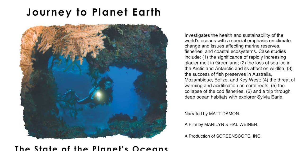 Journey to Planet Earth: The State of the Planet's Oceans (2009)
