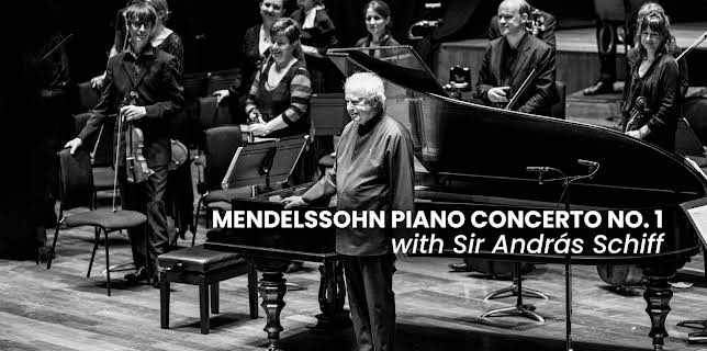 Mendelssohn Piano Concerto No. 1 with Sir András Schiff (2025)