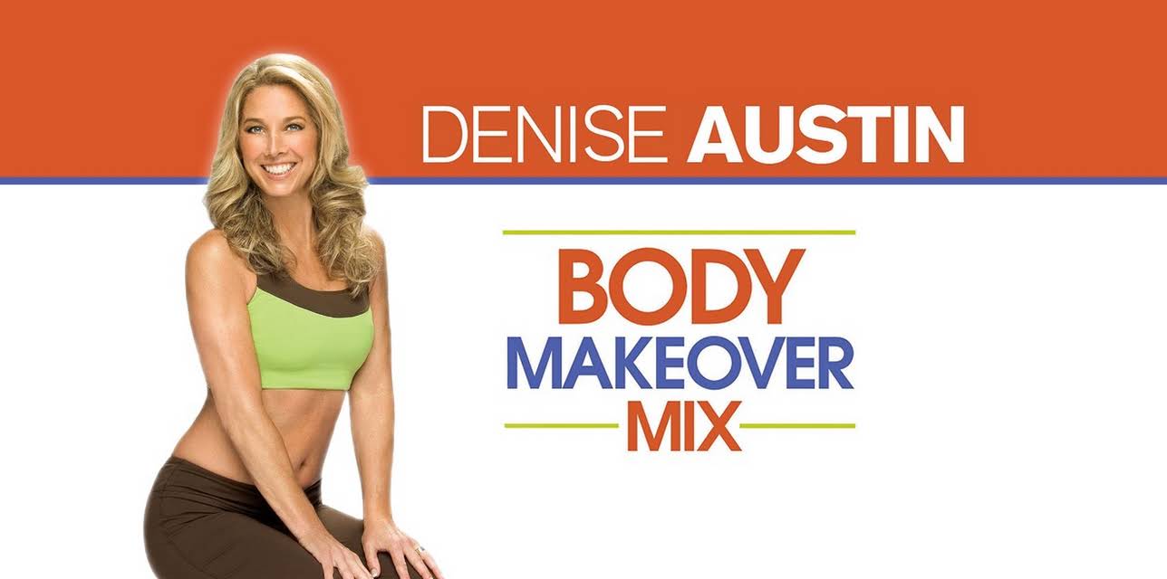 Denise Austin: Body Makeover Mix (2009)