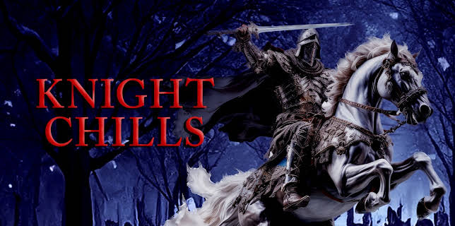 Knight Chills (2001)