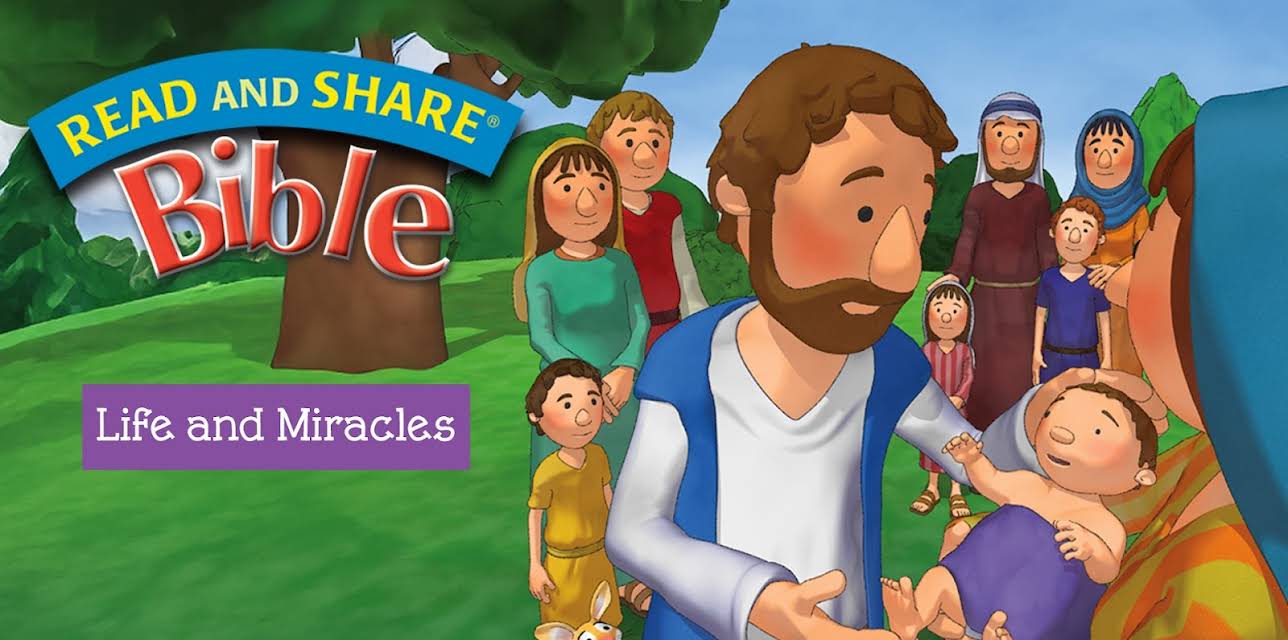 Read and Share Bible - Life and Miracles