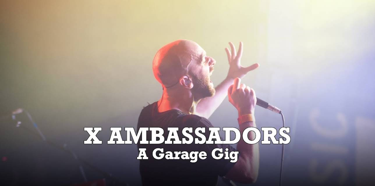 X Ambassadors (2017)