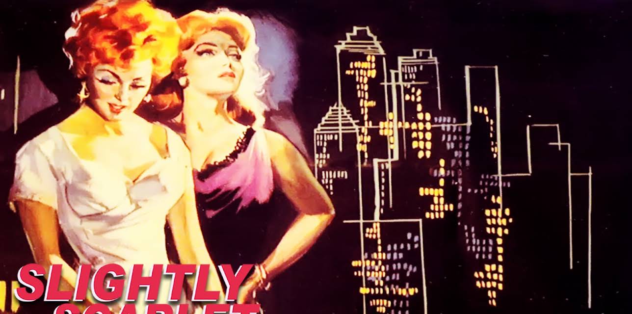 Slightly Scarlet (1956)