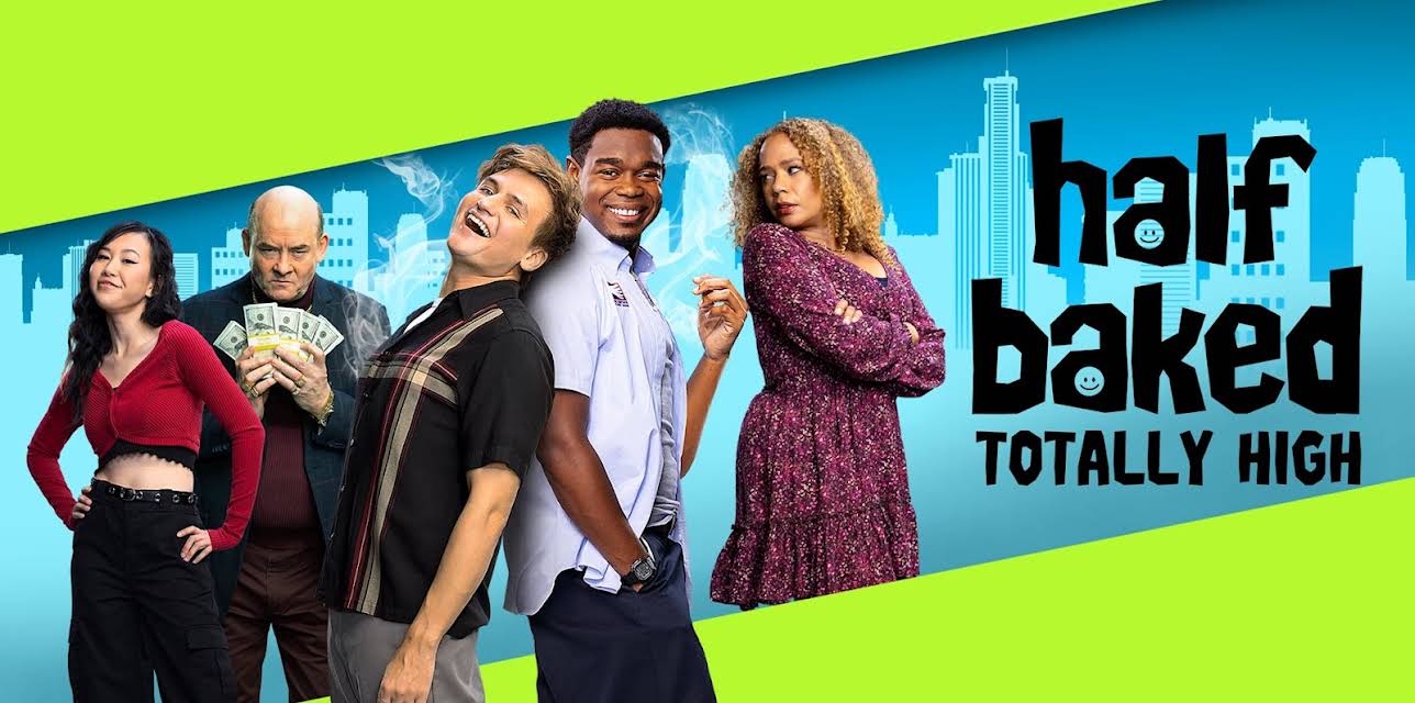 Half Baked: Totally High (2024)