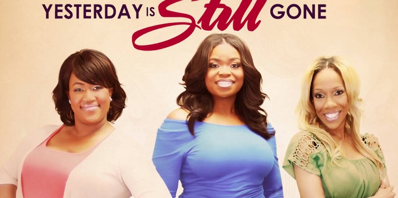 Yesterday Is Still Gone (2014)