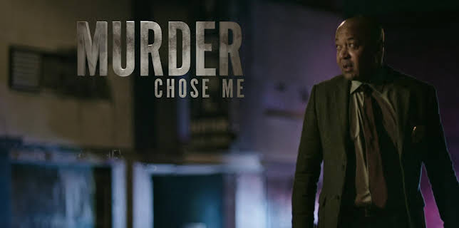 Murder Chose Me