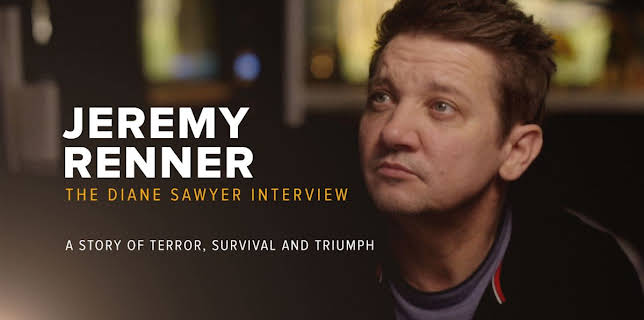 Jeremy Renner: The Diane Sawyer Interview -- A Story of Terror, Survival and Triumph