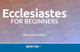 Ecclesiastes for Beginners: The Pursuit of Pleasure