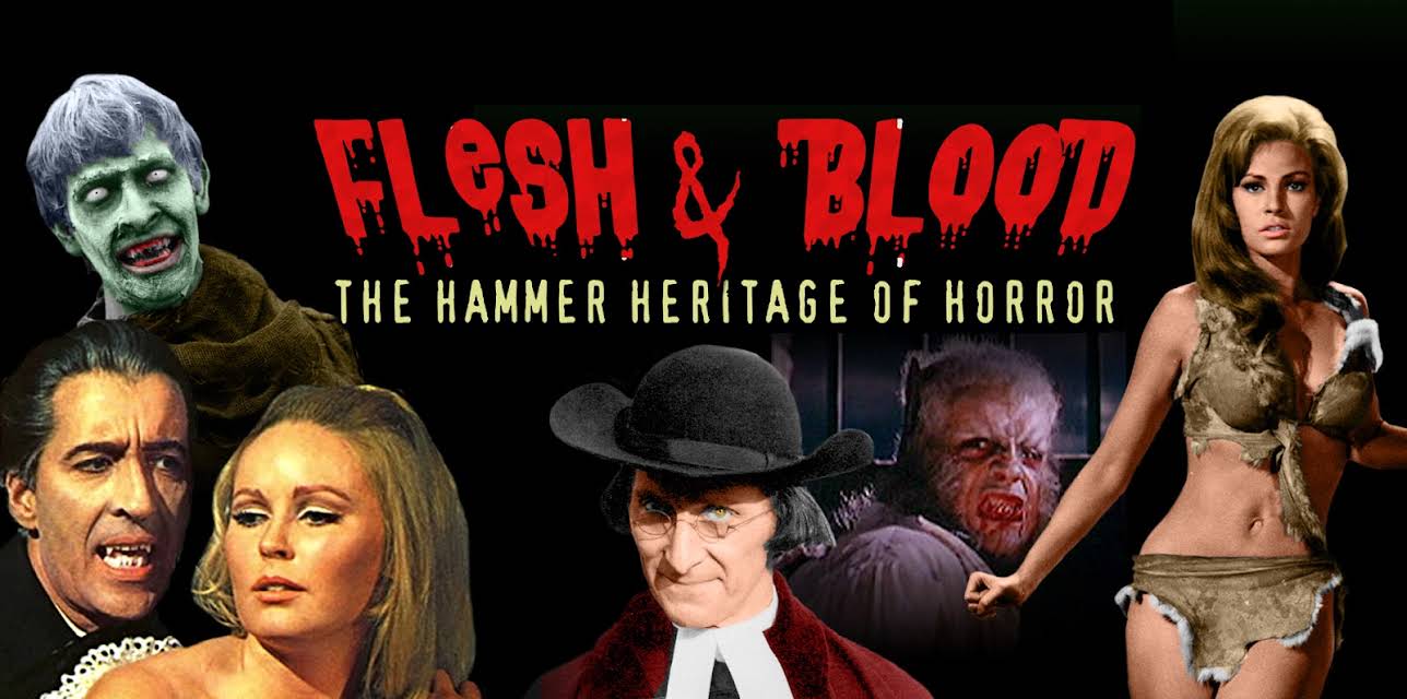 Flesh And Blood: The Hammer Heritage Of Horror (1922)