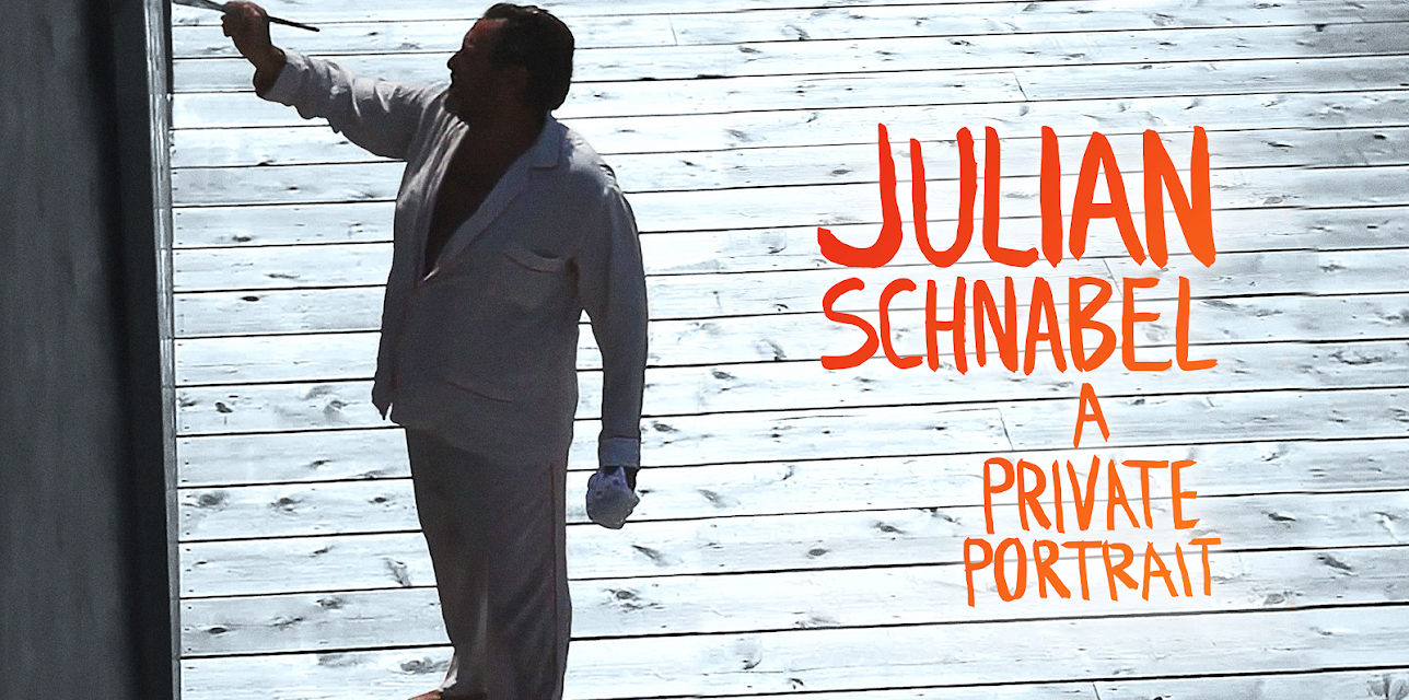 Julian Schnabel: A Private Portrait (2017)