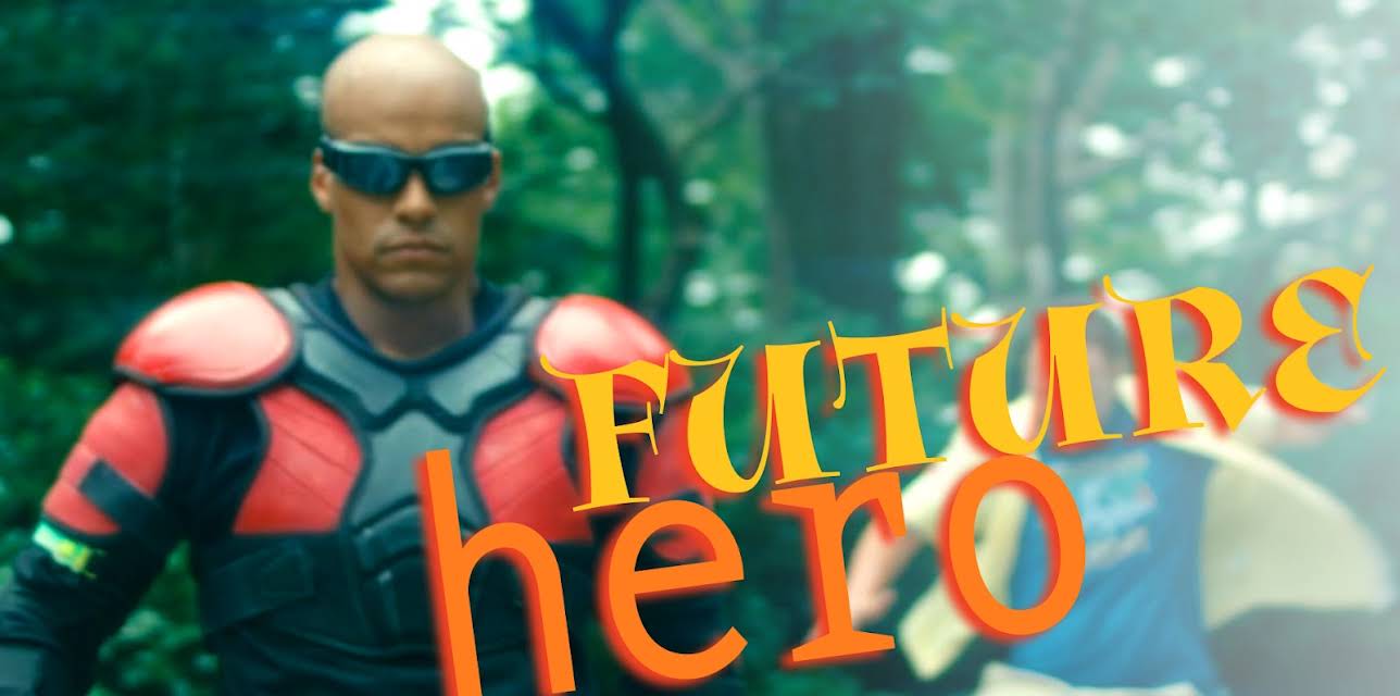 Future Hero (2014)