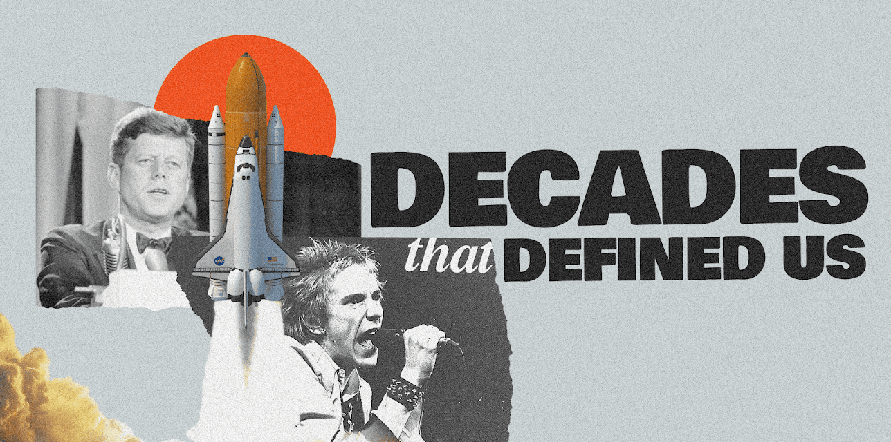 Decades that Defined Us
