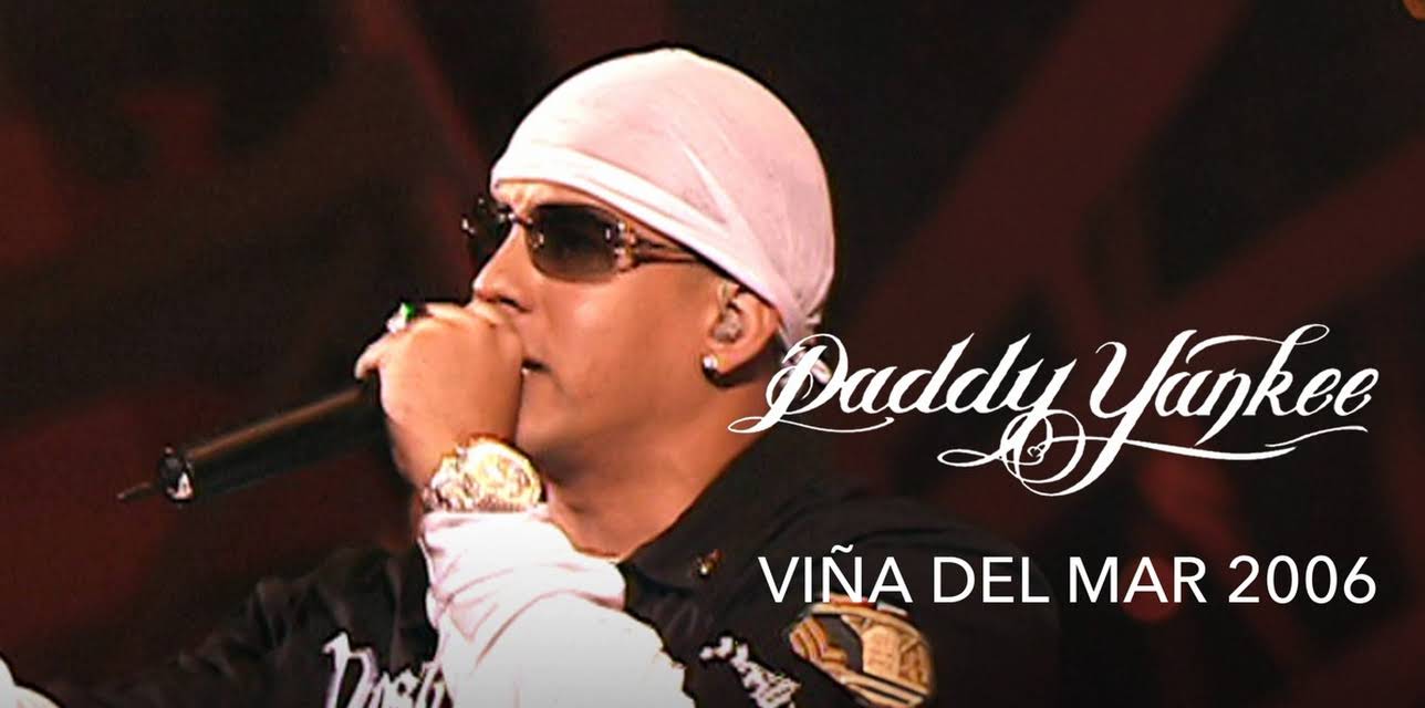 Daddy Yankee - Viña del Mar 2006 (2006)