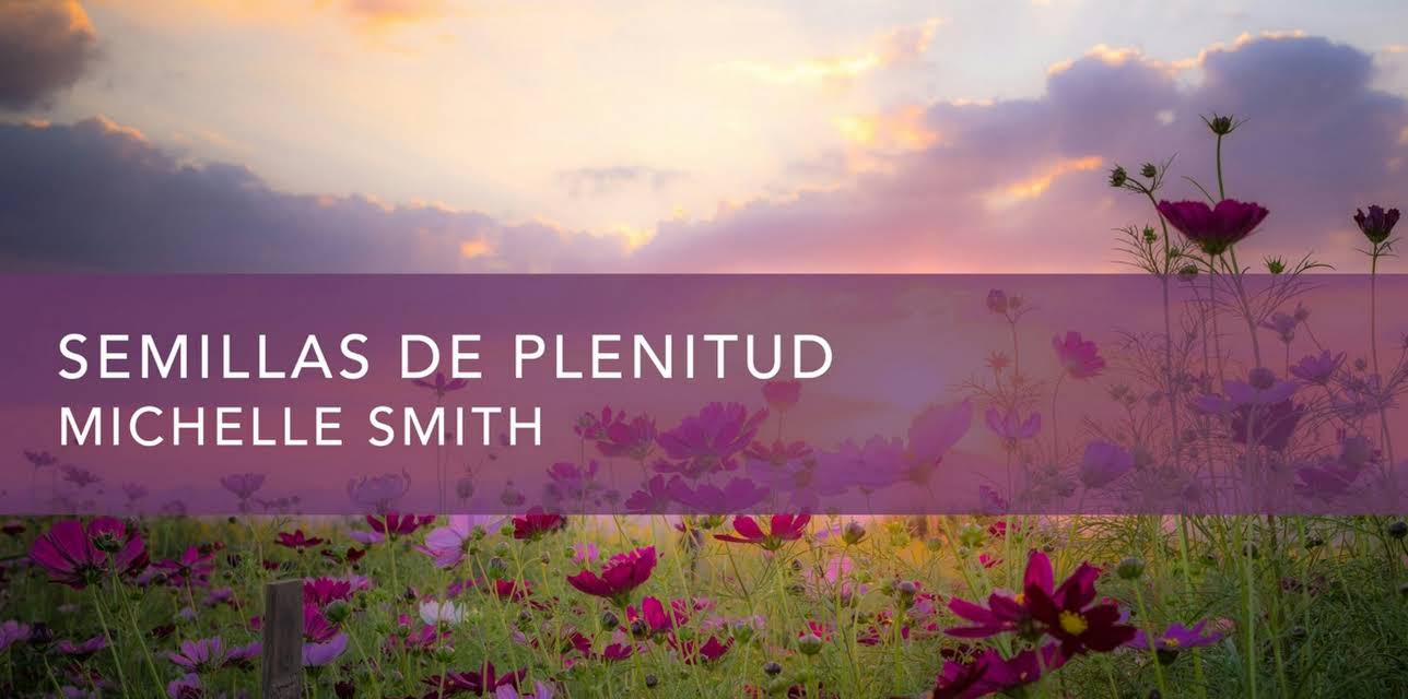 Semillas de Plenitud (2023)