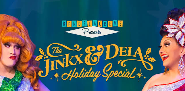 The Jinkx & DeLa Holiday Special (2020)