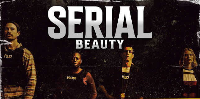 Serial Beauty (2024)