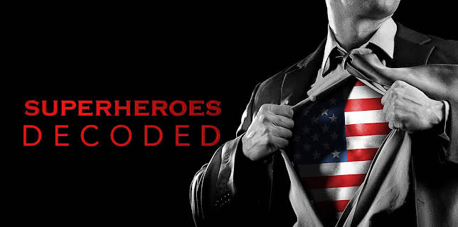 Superheroes Decoded