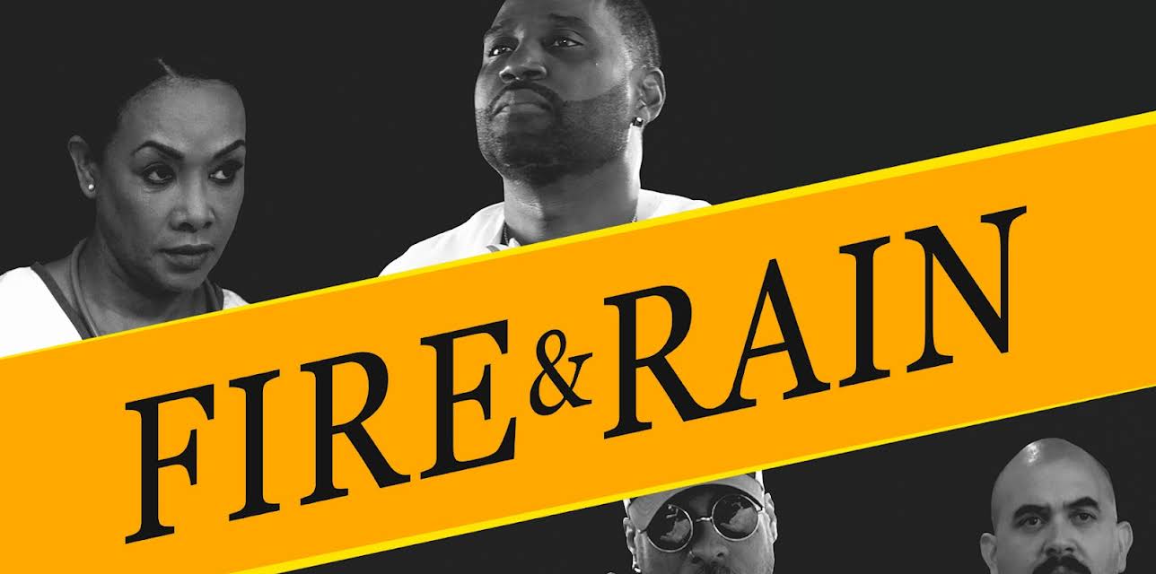 Fire and Rain (2021)