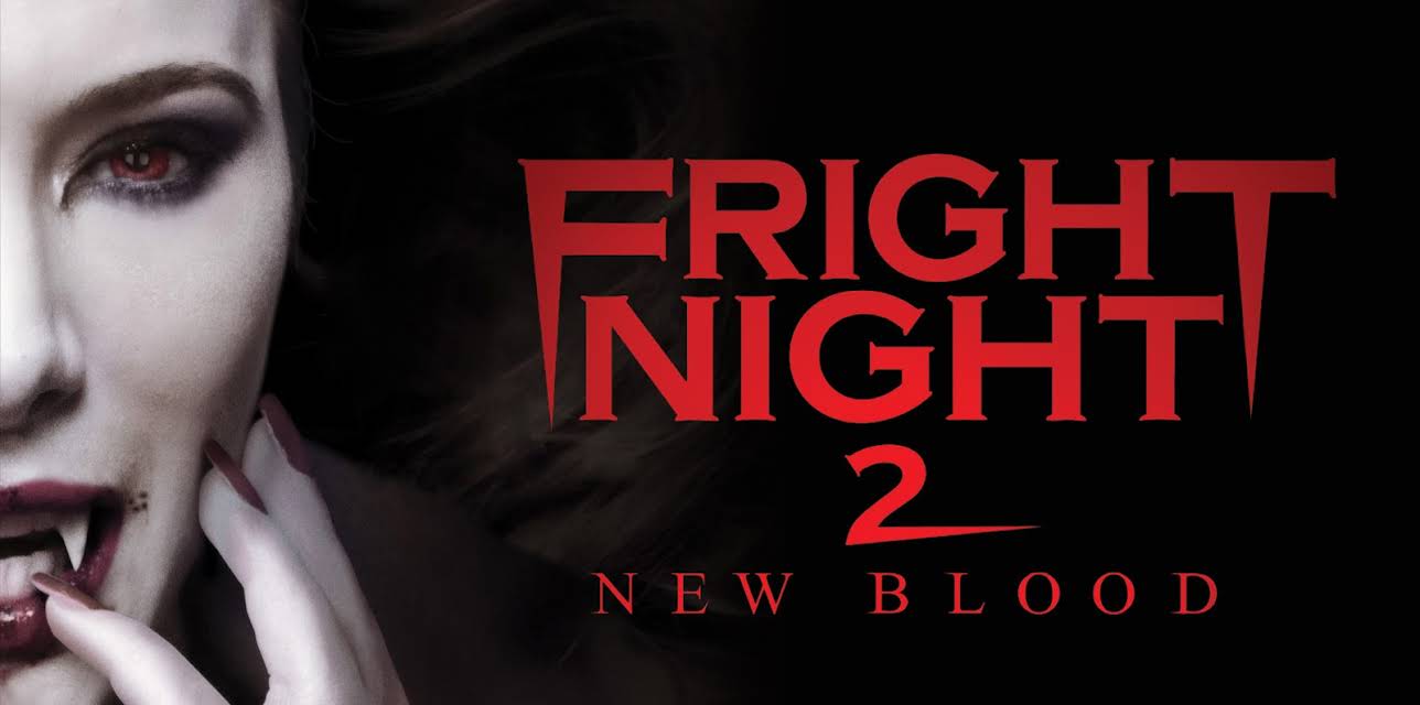 Fright Night 2: New Blood (2013)