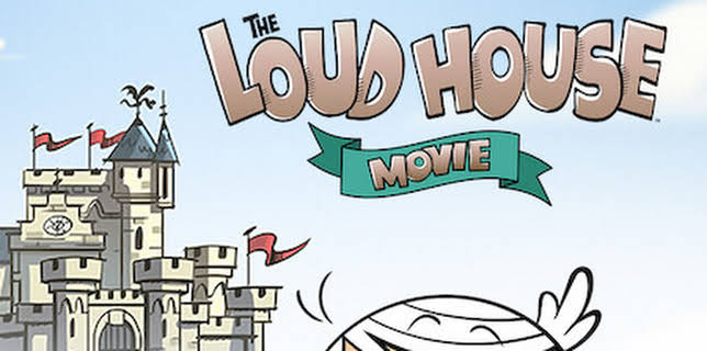 The Loud House Movie (2021)