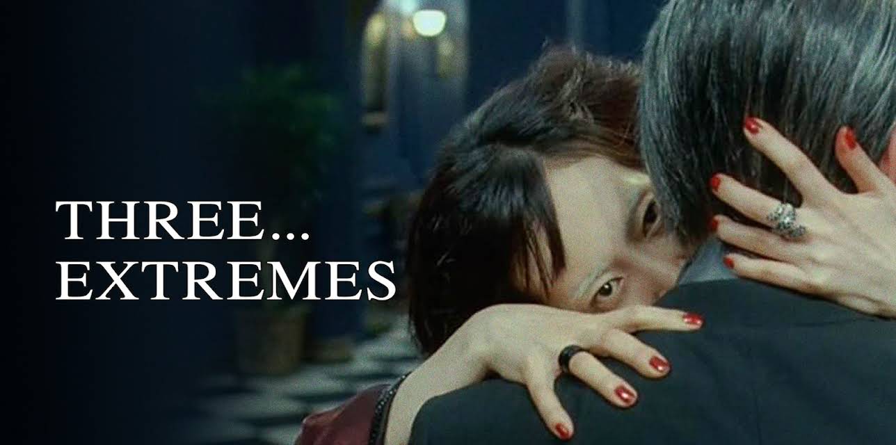 Three... Extremes (2004)