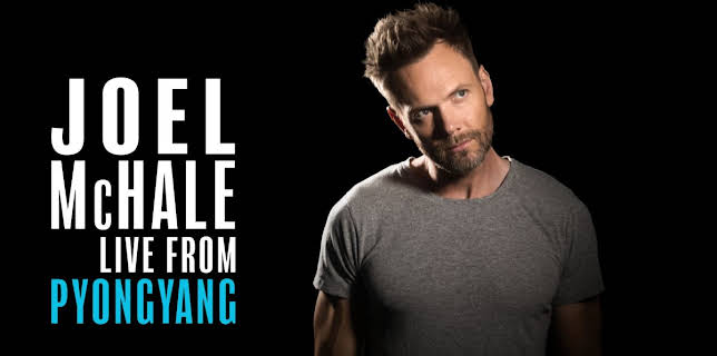 Joel McHale: Live from Pyongyang (2026)