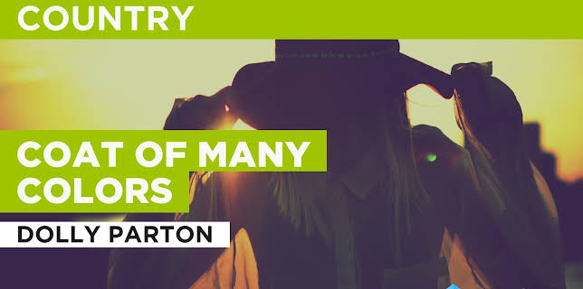 Coat Of Many Colors in the Style of Dolly Parton (1971)