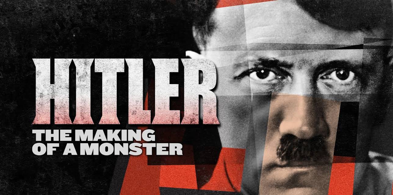 Hitler The Making of a Monster (2026)