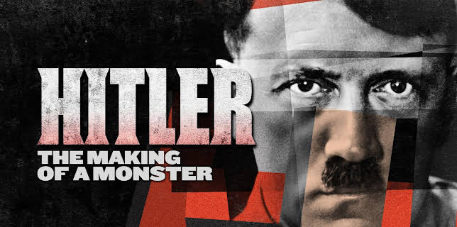 Hitler The Making of a Monster (2026)