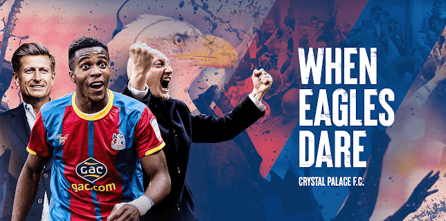 When Eagles Dare: Crystal Palace F.C.