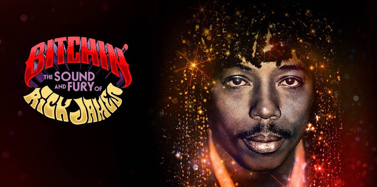 BITCHIN': The Sound and Fury of Rick James (2021)
