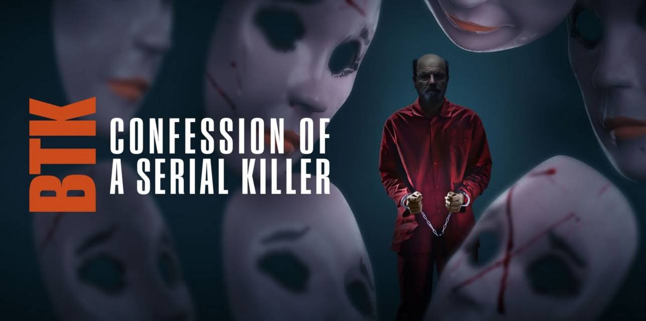 BTK: Confession of a Serial Killer