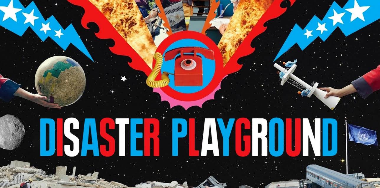 Disaster Playground (2015)