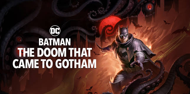 Batman: The Doom That Came to Gotham (2022)