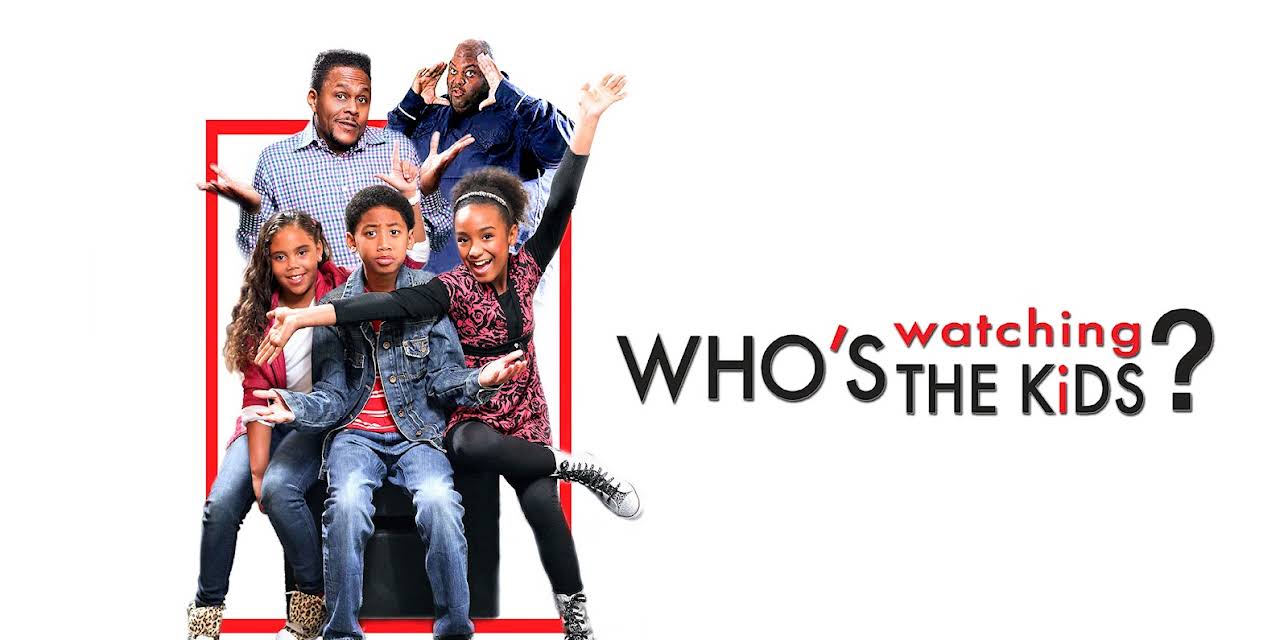 Who's Watching the Kids? (2012)
