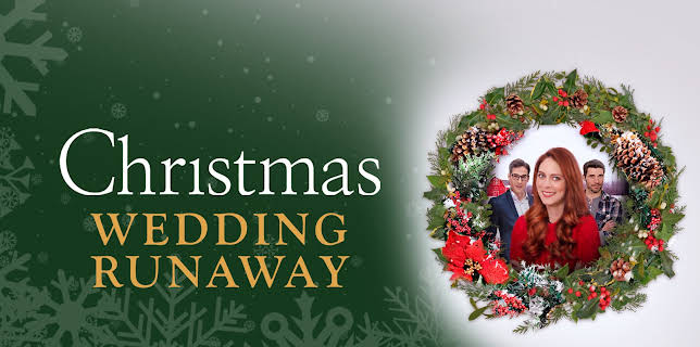 Christmas Wedding Runaway (2019)