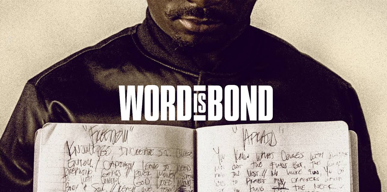 Word Is Bond (2018)
