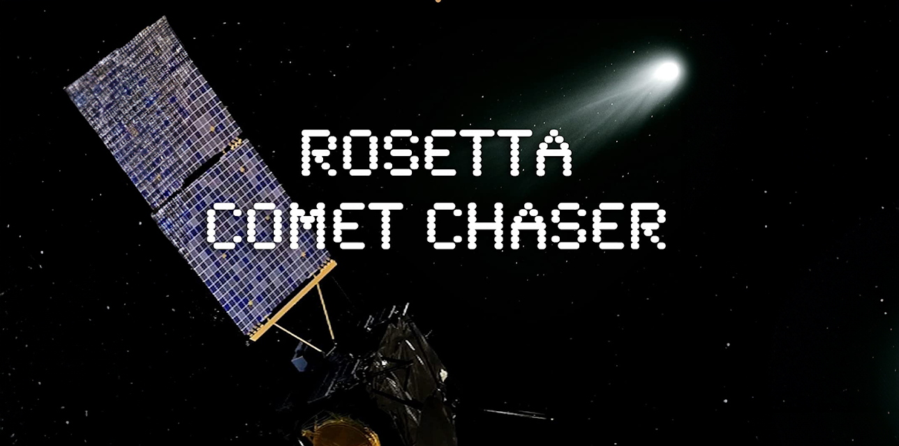 Rosetta Comet Chaser: A Journey To The Origins Of Life (2015)