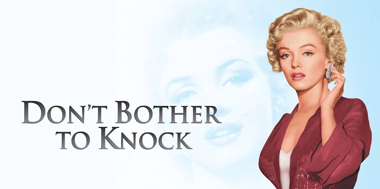 Don't Bother To Knock (1952)