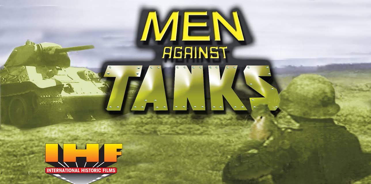 Men Against Tanks (Manner gegen Panzer 1943)