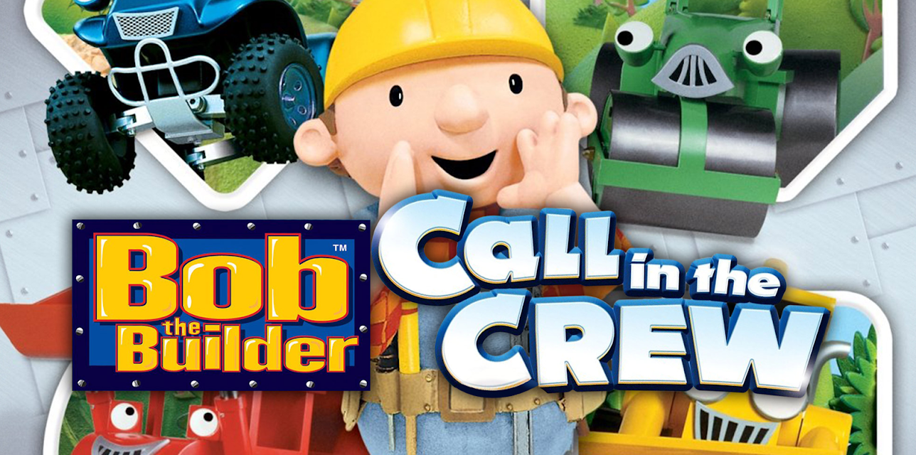 Bob The Builder: Call In The Crew (2001)