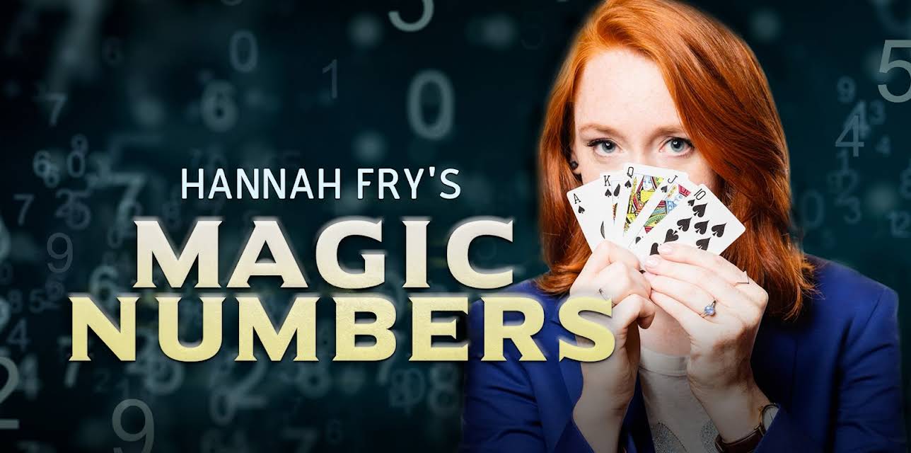 Hannah Fry's Magic Numbers