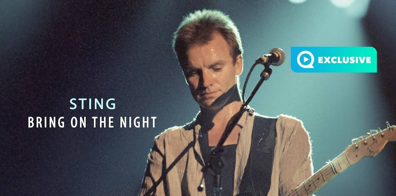 Sting - Bring On The Night (2005)