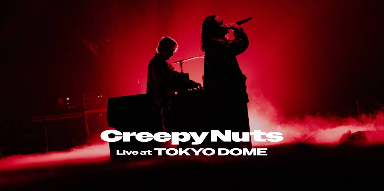 Creepy Nuts Live at TOKYO DOME