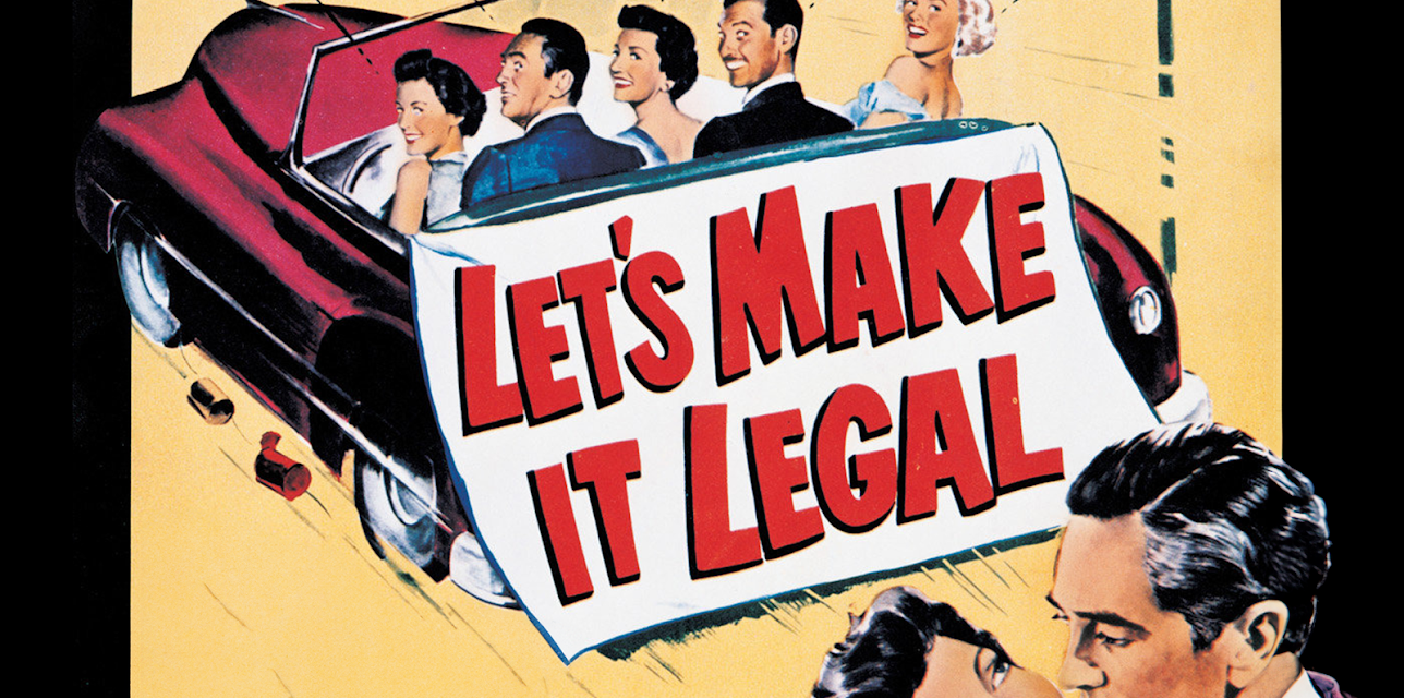 Let's Make It Legal (1951)