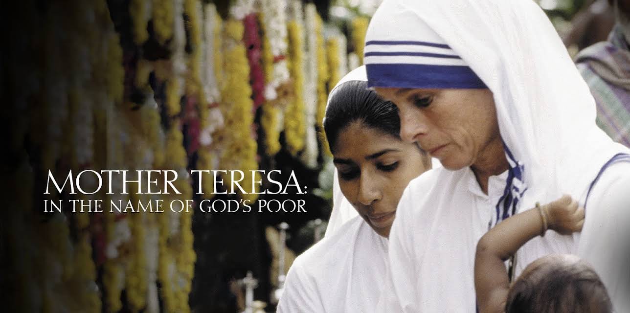 Mother Teresa: In the Name of God's Poor (1997)