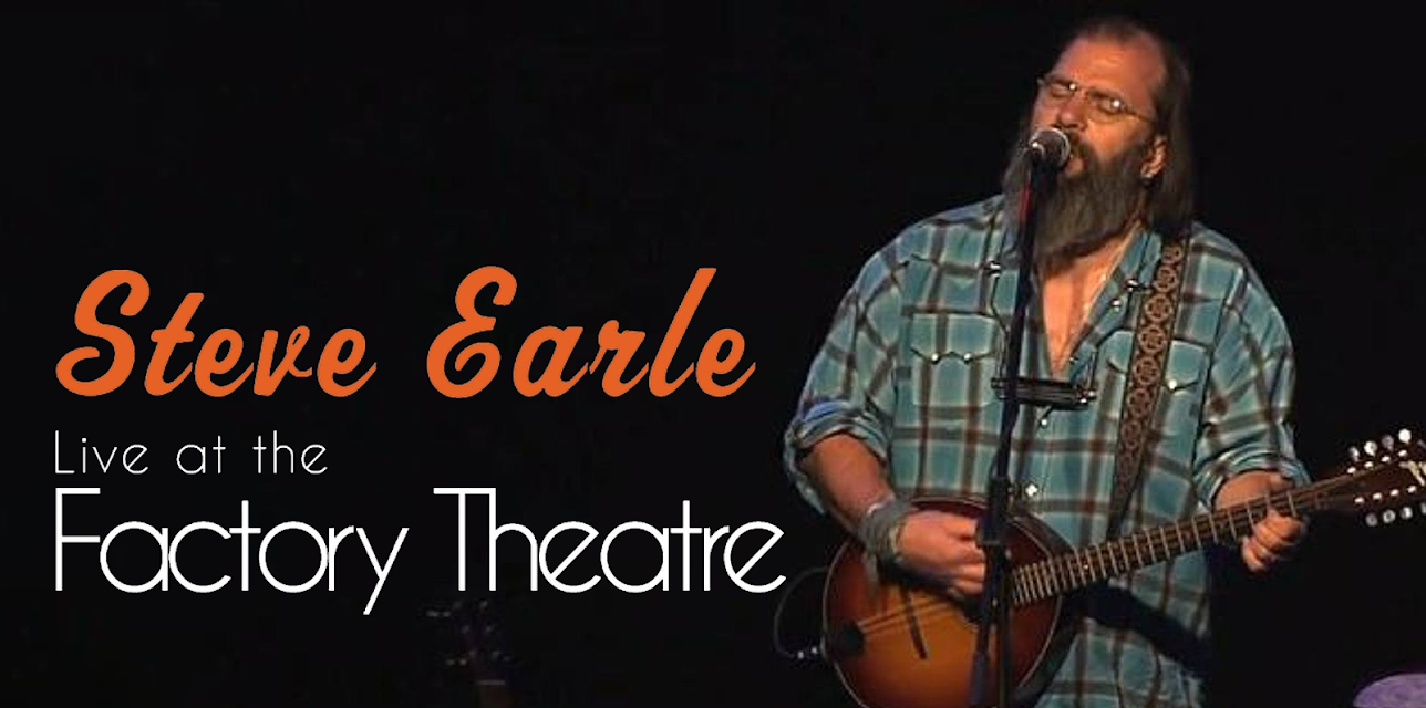 Steve Earle - Live at Factory Theatre (2013)