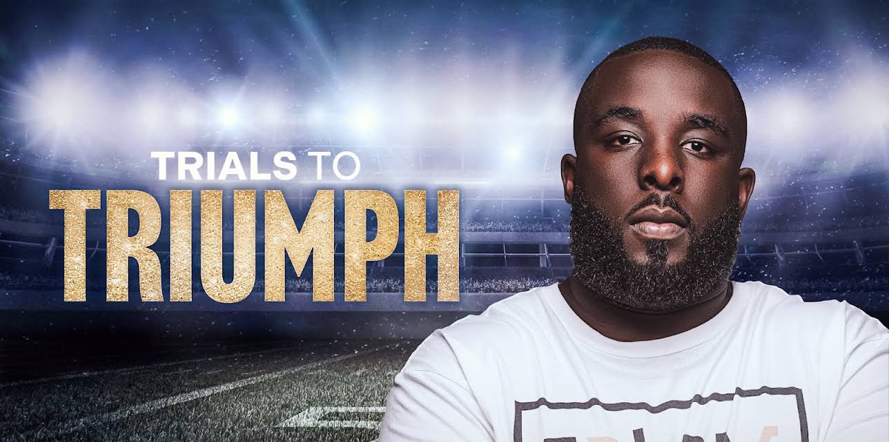 Trials To Triumph (2023)