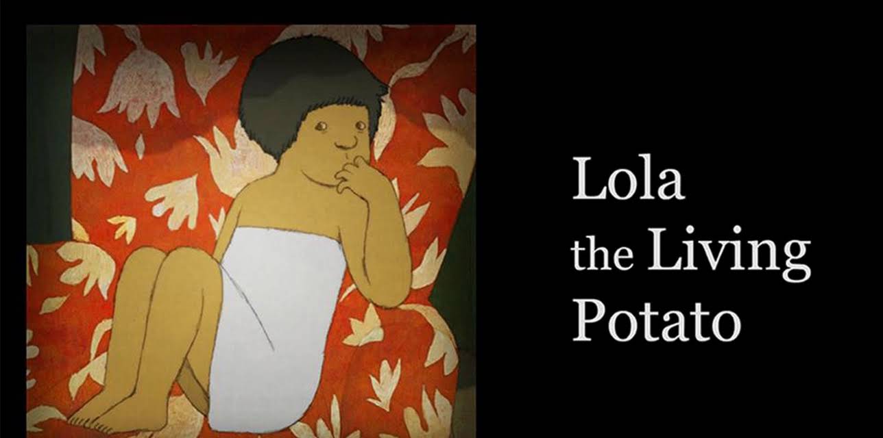 Lola, The Living Potato (2021)