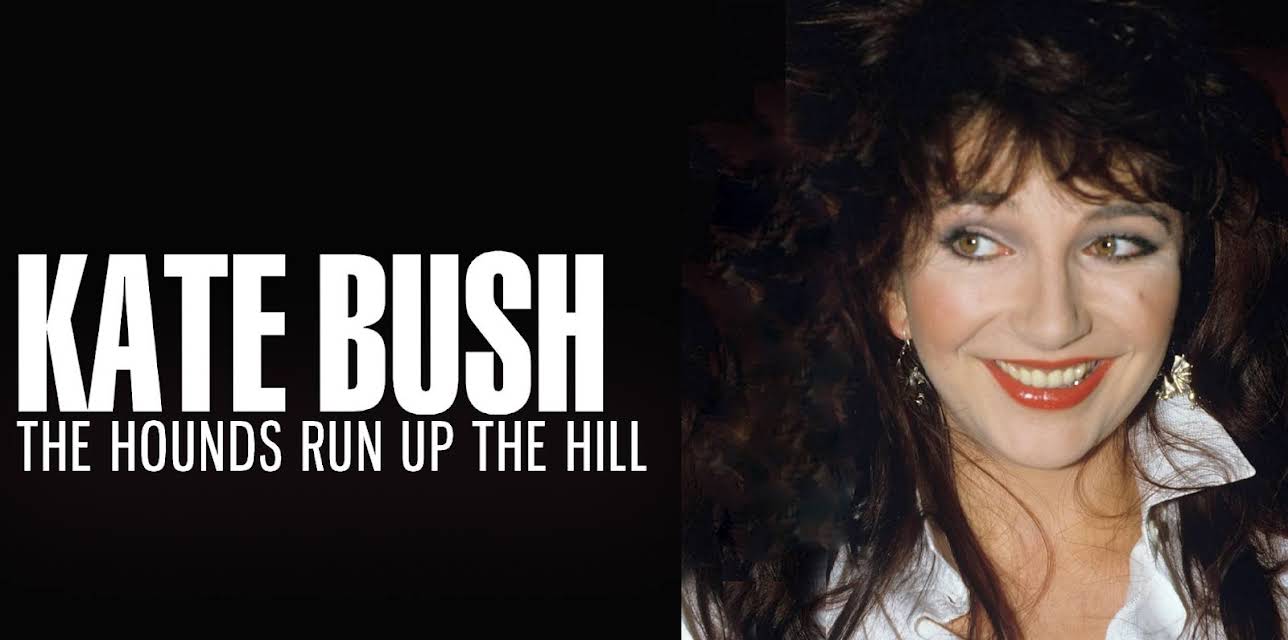 Kate Bush - The Hounds Run Up The Hill (2022)